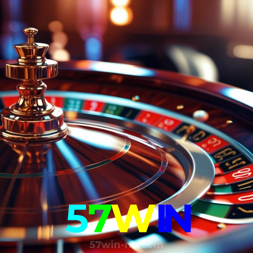 57WIN：O cassino mais confiável para apostas no futebol e jogos de cassino!