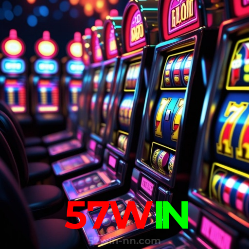 57WIN：A diversão nunca para! Entre no nosso cassino e jogue os melhores jogos!